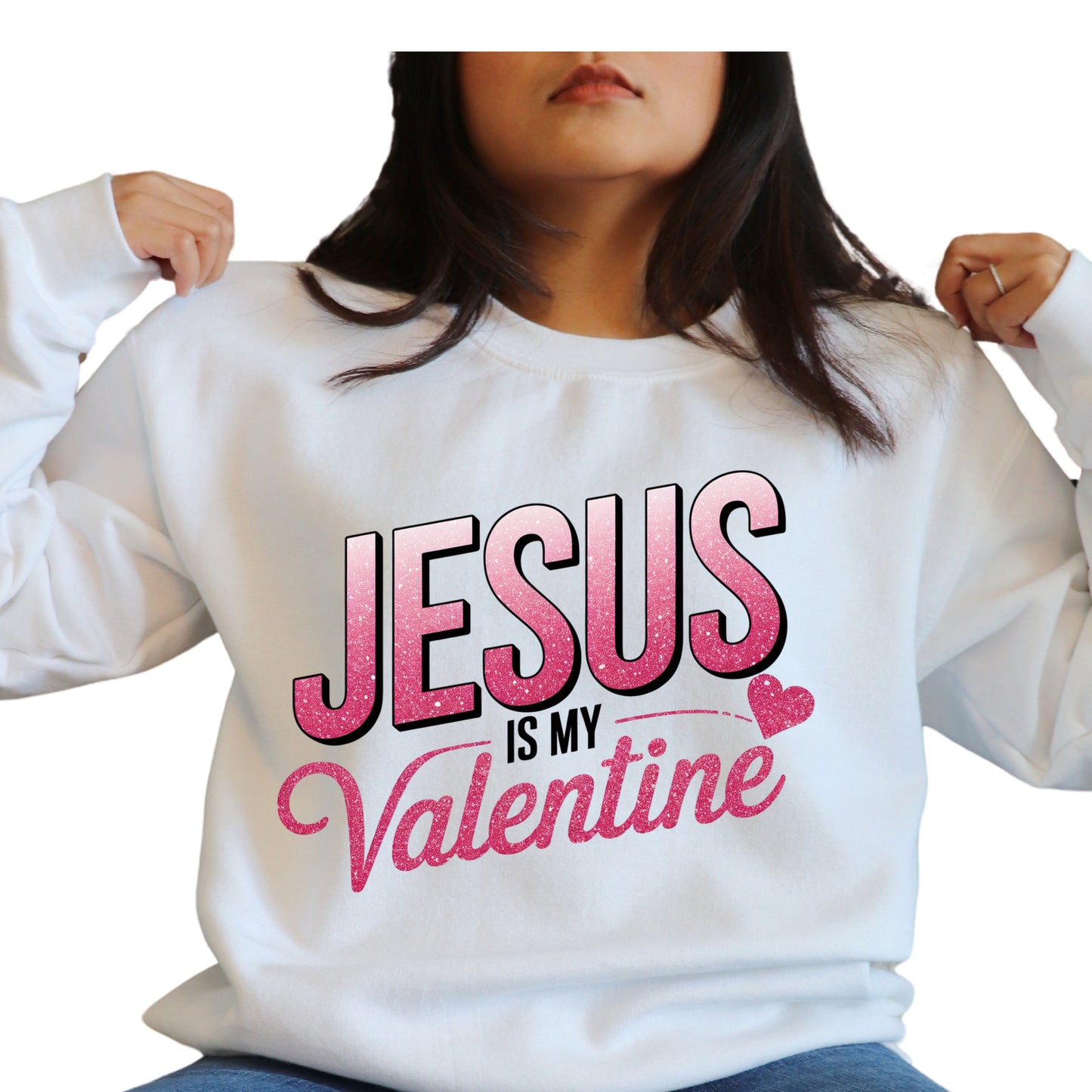 Jesus is my Valentine