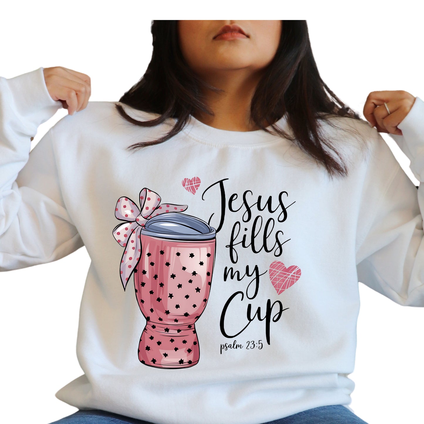 JESUS Fills my Cup