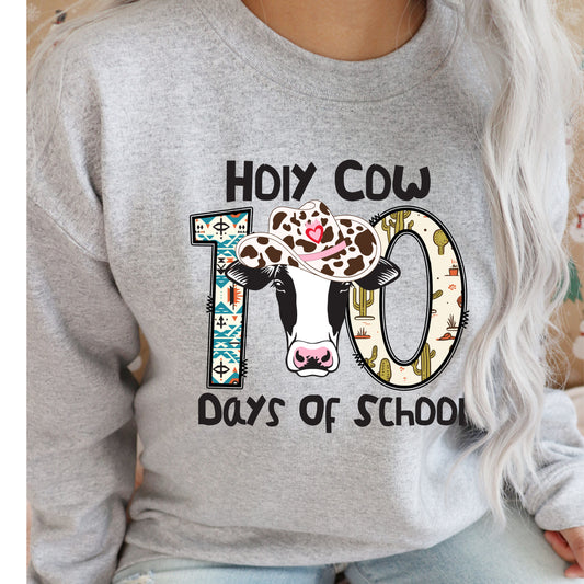 Holy cow 100 days of school     DTF TRANSFER